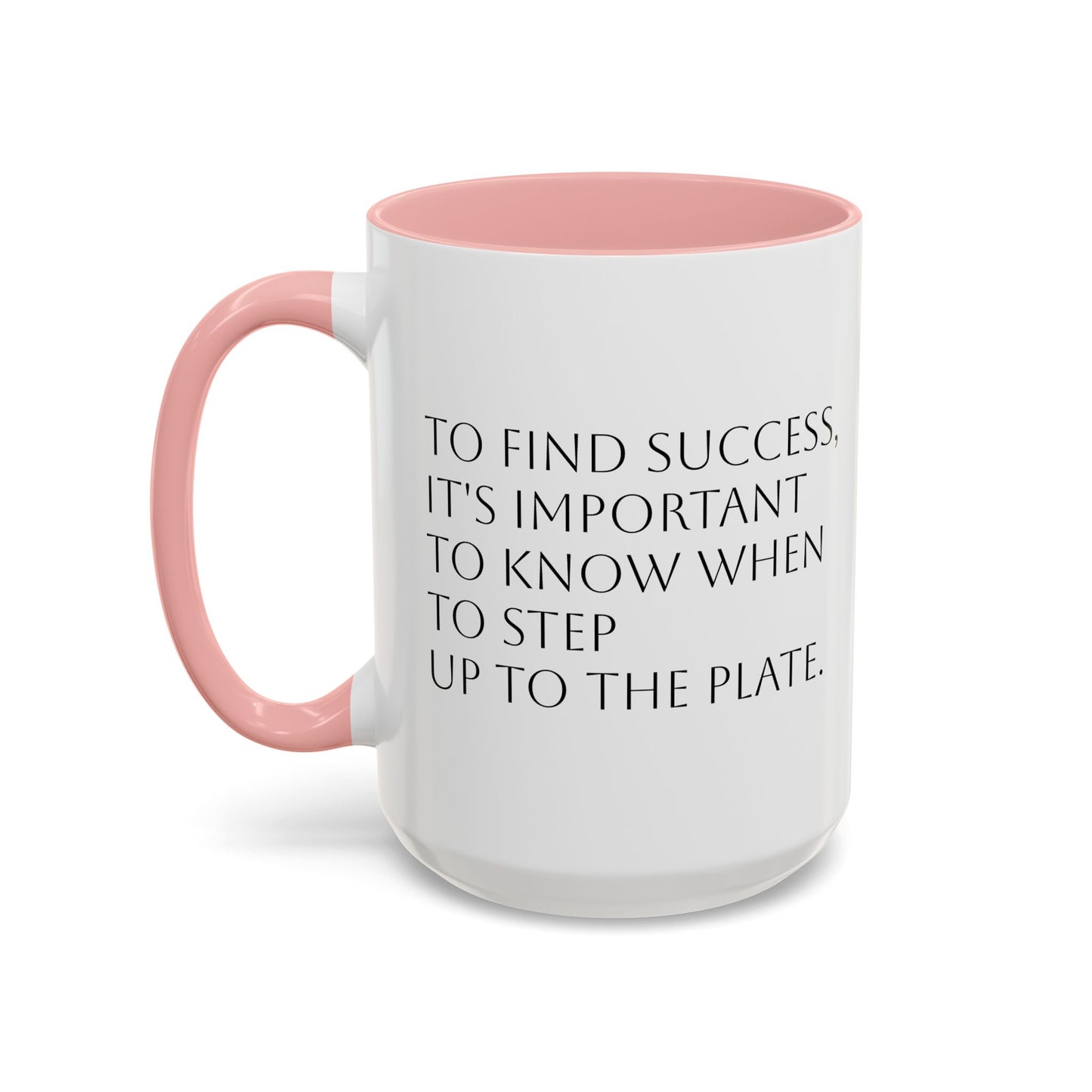 Step Up to the Plate Accent Coffee Mug (11, 15oz)