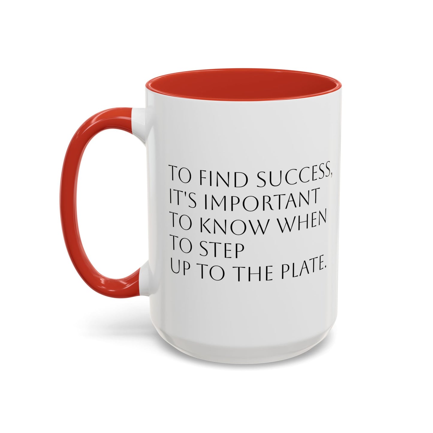 Step Up to the Plate Accent Coffee Mug (11, 15oz)