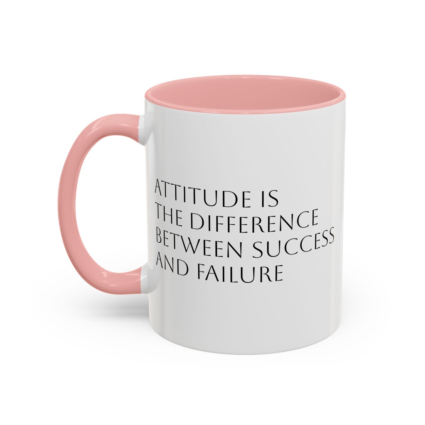 Attitude is the Difference Between Success and Failure Accent Coffee Mug (11, 15oz)