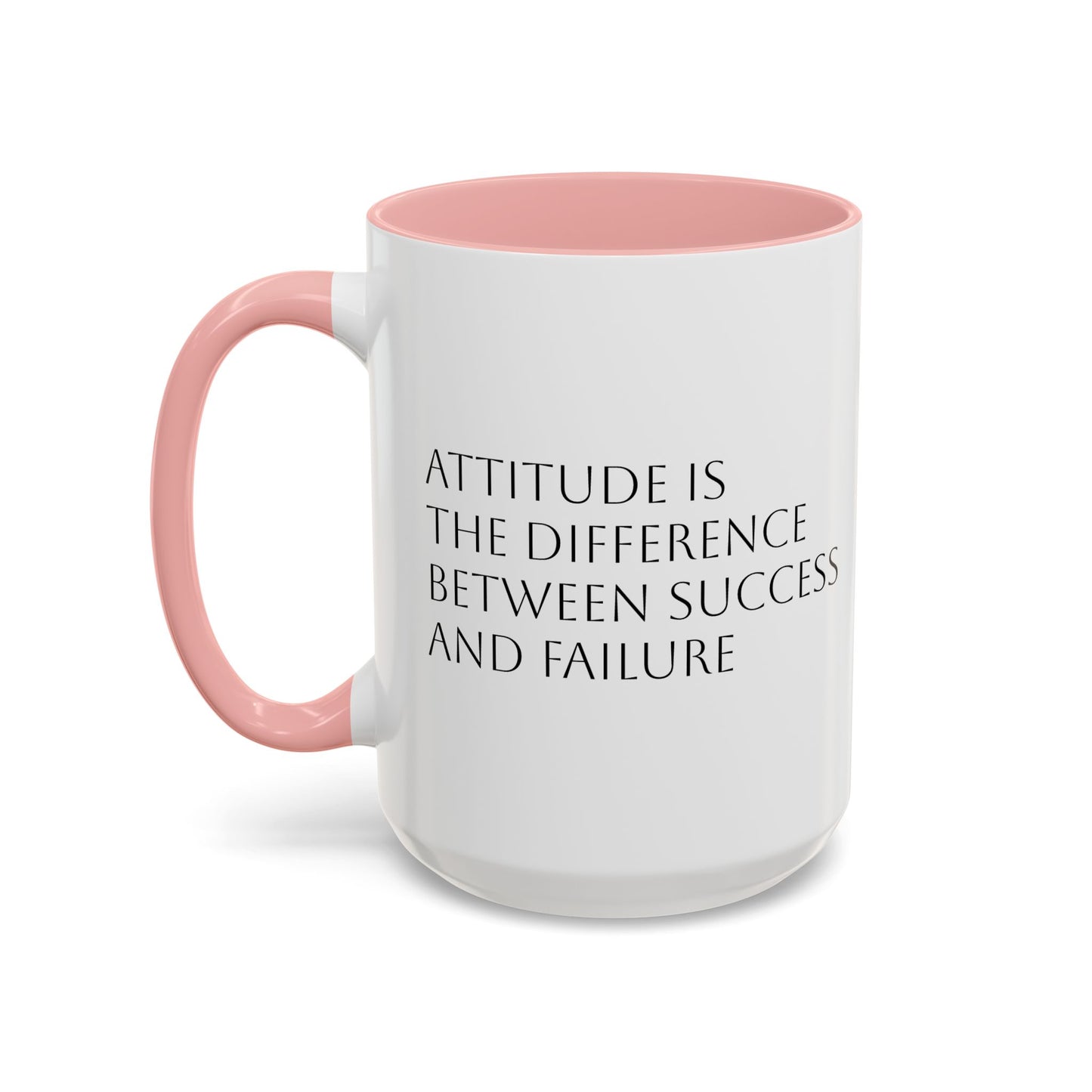 Attitude is the Difference Between Success and Failure Accent Coffee Mug (11, 15oz)